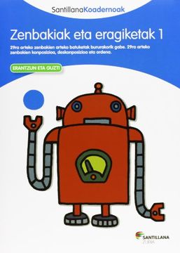 portada Zenbakiak eta Eragiketak 1 Santillana Koadernoak (in Basque)