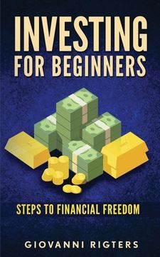 portada Investing for Beginners: Steps to financial freedom