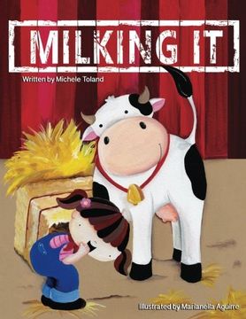 portada Milking It (The French Toast Adventures) (Volume 4)