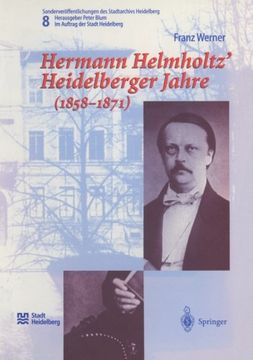 portada hermann helmholtz heidelberger jahre (1858 1871) (en Inglés)