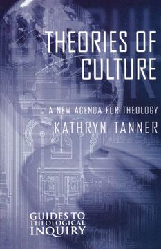 portada Theories of Culture: A new Agenda for Theology (Guides to Theological Inquiry) 