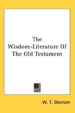 portada the wisdom-literature of the old testament (en Inglés)