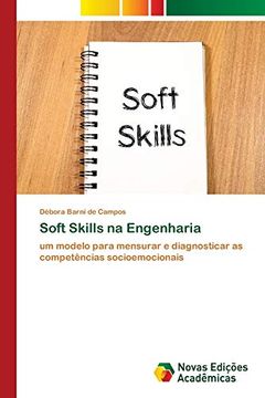 portada Soft Skills na Engenharia: Um Modelo Para Mensurar e Diagnosticar as Competências Socioemocionais