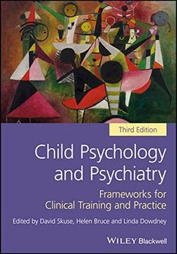 portada Child Psychology and Psychiatry: Frameworks for Clinical Training and Practice
