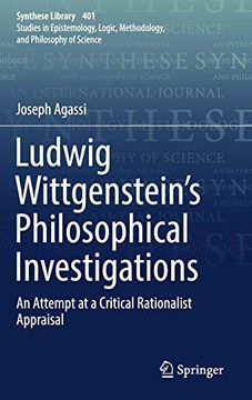 portada Ludwig Wittgenstein's Philosophical Investigations: An Attempt at a Critical Rationalist Appraisal (Synthese Library) 