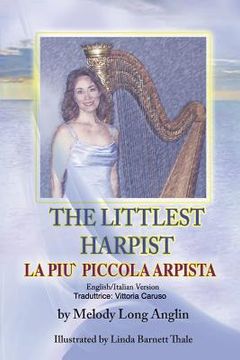 portada La Piu' Piccola Arpista: The Littlest Harpist (en Italiano)
