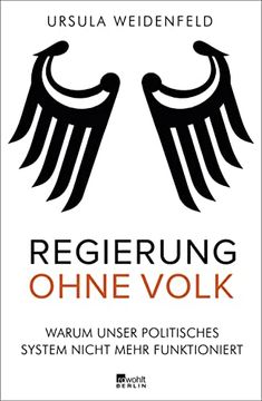 portada Regierung Ohne Volk: Warum Unser Politisches System Nicht Mehr Funktioniert (in German)