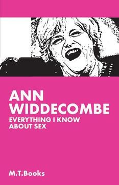 portada Ann Widdecombe: Everything I Know About Sex