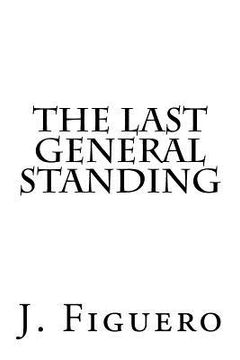 portada The Last General Standing (en Inglés)