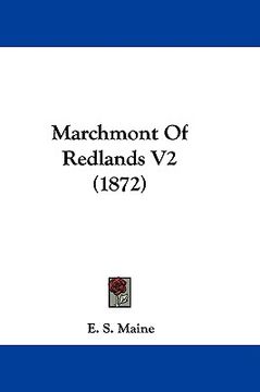 portada marchmont of redlands v2 (1872) (en Inglés)