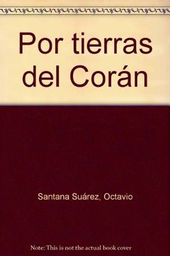 portada POR TIERRAS DEL CORÁN (in Spanish)