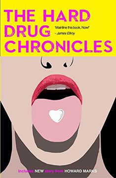 portada The Hard Drug Chronicles (in English)