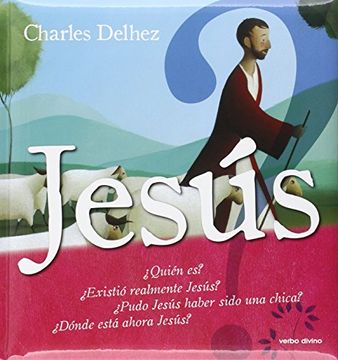 portada Jesús: ¿Quién es Jesús? y 62 preguntas más (in Spanish)