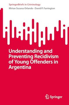portada Understanding and Preventing Recidivism of Young Offenders in Argentina (in English)