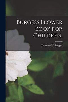 portada Burgess Flower Book for Children, (en Inglés)