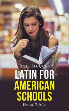 portada Latin for American Schools: Deo et Patriae