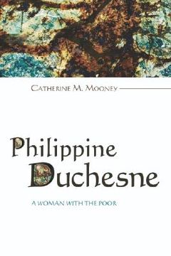portada philippine duchesne: a woman with the poor (en Inglés)
