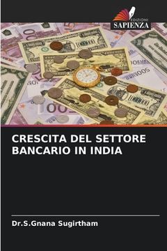 portada Crescita del Settore Bancario in India (in Italian)