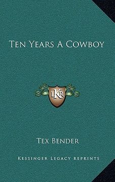 portada ten years a cowboy (in English)
