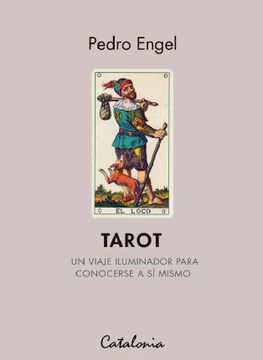 portada Tarot un Viaje Iluminador Para Conocerse a sí Mismo (in Spanish)