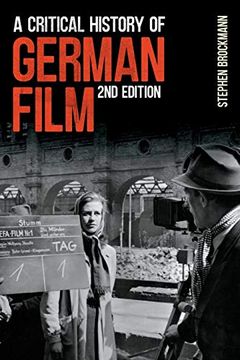 portada Critical History of German Film, Second Edition (Studies in German Literature l) (in English)