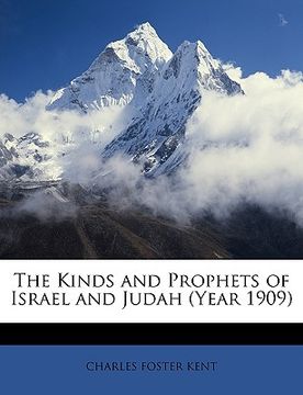 portada the kinds and prophets of israel and judah (year 1909)