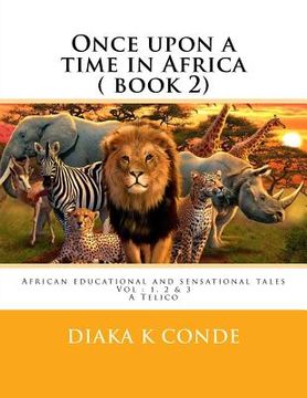 portada Once upon a time in Africa: African Tales . A Telico (in English)