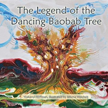 portada The Legend of the Dancing Baobab Tree (en Inglés)