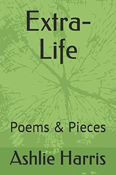 portada Extra-Life: Poems & Pieces (in English)
