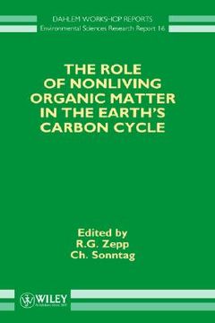 portada the role of nonliving organic matter in the earth's carbon cycle (in English)