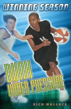 portada Dunk Under Pressure #7: Winning Season (Winning Season (Paperback)) 