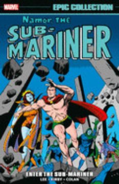 portada Namor, the Sub-Mariner Epic Collection: Enter the Sub-Mariner 