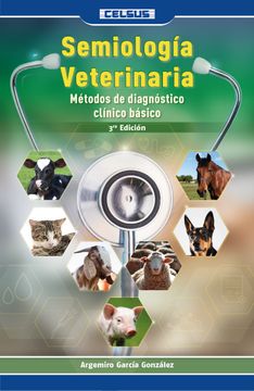 portada Semiología Veterinaria. Métodos de diagnóstico clínico básico