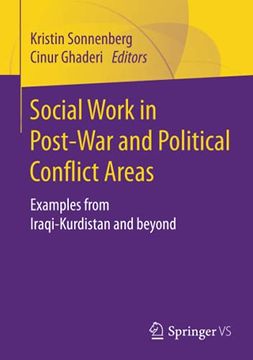 portada Social Work in Post-War and Political Conflict Areas: Examples From Iraqi-Kurdistan and Beyond 
