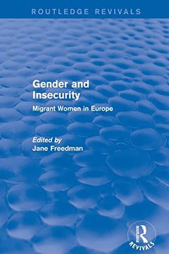 portada Gender and Insecurity: Migrant Women in Europe (Routledge Revivals) (en Inglés)