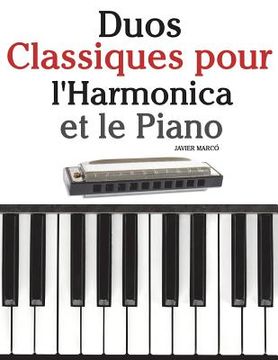 portada Duos Classiques Pour l'Harmonica Et Le Piano: Pi (en Francés)