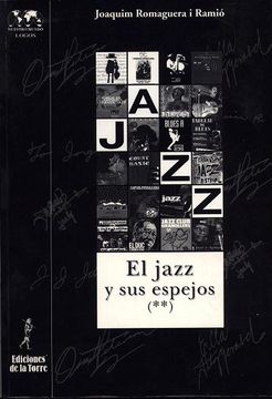 portada El Jazz y sus Espejos ii (Biblioteca de Nuestro Mundo, Logos) (in Spanish)