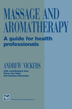 portada Massage and Aromatherapy: A Guide for Health Professionals (en Inglés)
