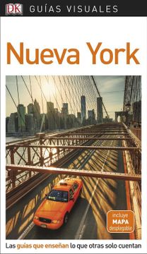 portada Guía Visual Nueva York: Las Guías que Enseñan lo que Otras Solo Cuentan (in Spanish)