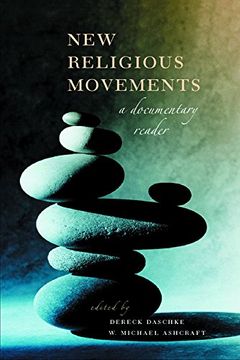 portada New Religious Movements: A Documentary Reader 