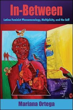 portada In-Between: Latina Feminist Phenomenology, Multiplicity, and the Self (SUNY series, Philosophy and Race) (en Inglés)