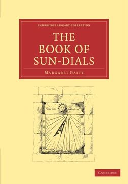 portada The Book of Sun-Dials Paperback (Cambridge Library Collection - Technology) (in English)