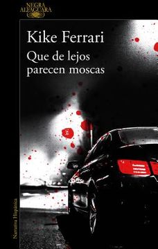 Que de Lejos Parecen Moscas / They Look Like Flies from Afar (in Spanish)