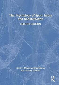 portada The Psychology of Sport Injury and Rehabilitation (en Inglés)