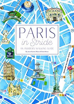 portada Paris in Stride: An Insider's Walking Guide (en Inglés)