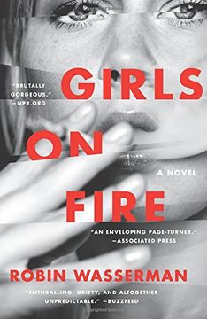 portada Girls on Fire: A Novel