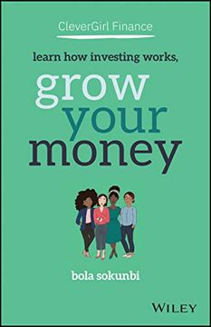 portada Clever Girl Finance: Learn how Investing Works, Grow Your Money (en Inglés)