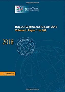 portada Dispute Settlement Reports 2018: Volume 1, Pages 1 to 602 (en Inglés)