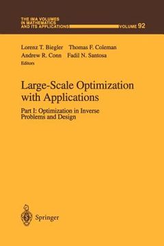 portada large-scale optimization with applications: part i: optimization in inverse problems and design (in English)