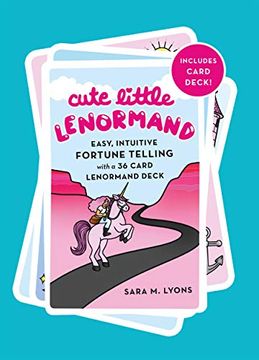 portada Cute Little Lenormand: Easy, Intuitive Fortune Telling With a 36 Card Lenormand Deck 